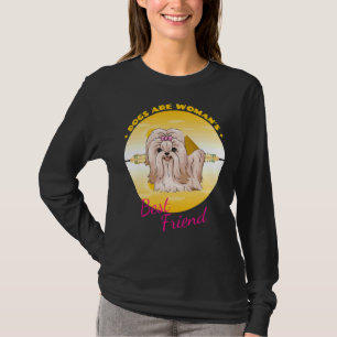 Camiseta Shih Tzu Dogs São O Melhor Amigo Da Mulher