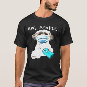 Camiseta Shih Tzu Ew Pessoas Vestindo Uma Máscara De Rosto
