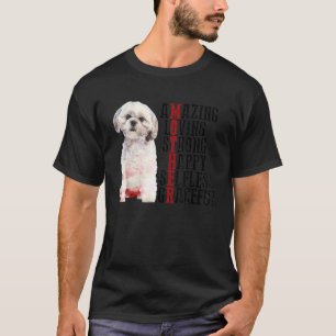 Camiseta Shih Tzu Incrível Adorando Forte e Feliz Grac Inút