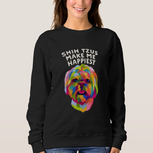 Camiseta Shih Tzus Make Me Happiest Dog Mom Humor Fur Mom   (Frente)