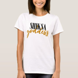 Camiseta Shiksa Goddess