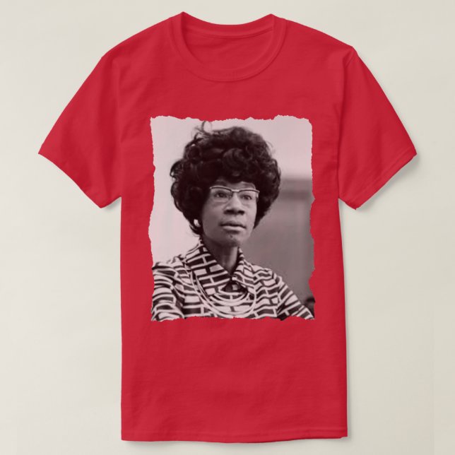 Camiseta Shirley Chisholm (Frente do Design)