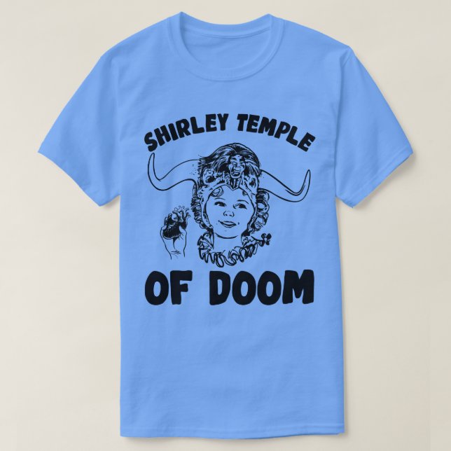 Camiseta Shirley Temple da desgraça 1 (Frente do Design)