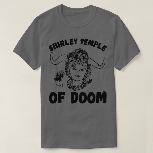 Camiseta Shirley Temple da desgraça 1 (Frente do Design)