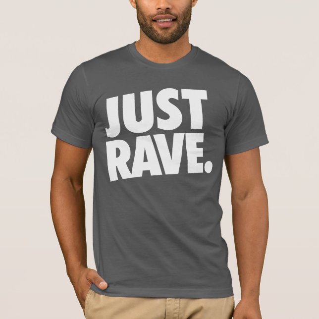 Camiseta Shirt - Justamente Rave (Frente)
