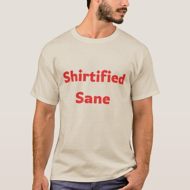 Camiseta Shirtified Sane (Frente)