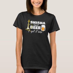 Camiseta Shisha Beer Hookah Steam Smoke