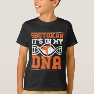 Camiseta Shotokan Está no meu Dna Engraçado Shotokan Karate