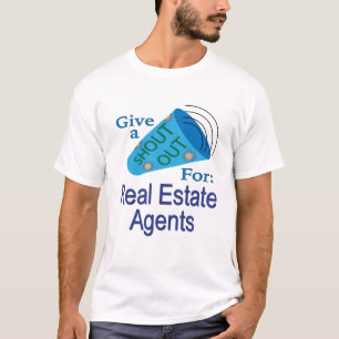 Camiseta Shout for Real Estate Agents