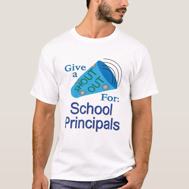 Camiseta Shout for School Principals (Frente)