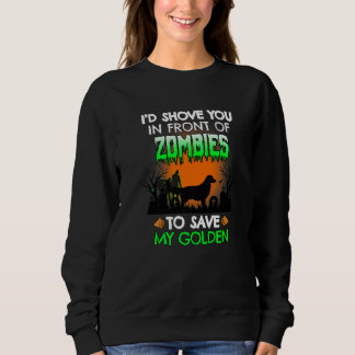 Camiseta Shove You In Front Of Zombies To Save My Golden Re