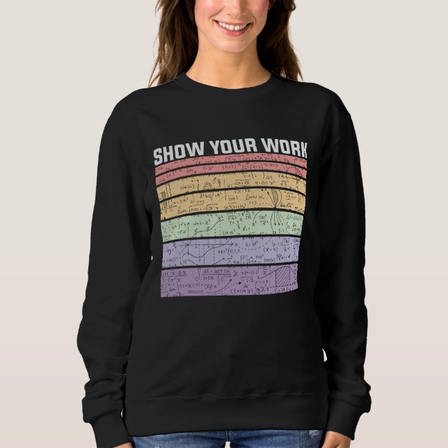 Camiseta Show Your Work Retro Math Nerd (Frente)