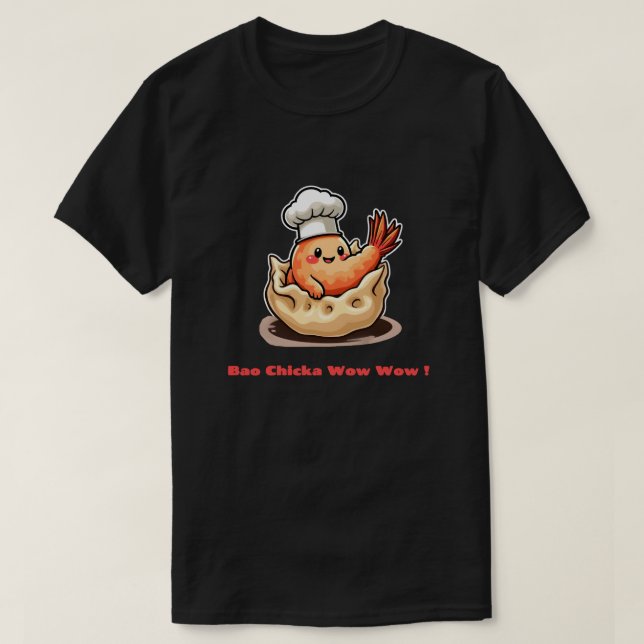 Camiseta Shrimp Dumpling - Bao Chicka Wow! (Frente do Design)