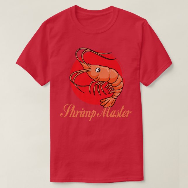 Camiseta Shrimp Master Comendo Peixes De Marisco (Frente do Design)