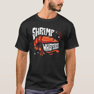 Camiseta Shrimp Whisperer Gift I Love Boiled Shrimps