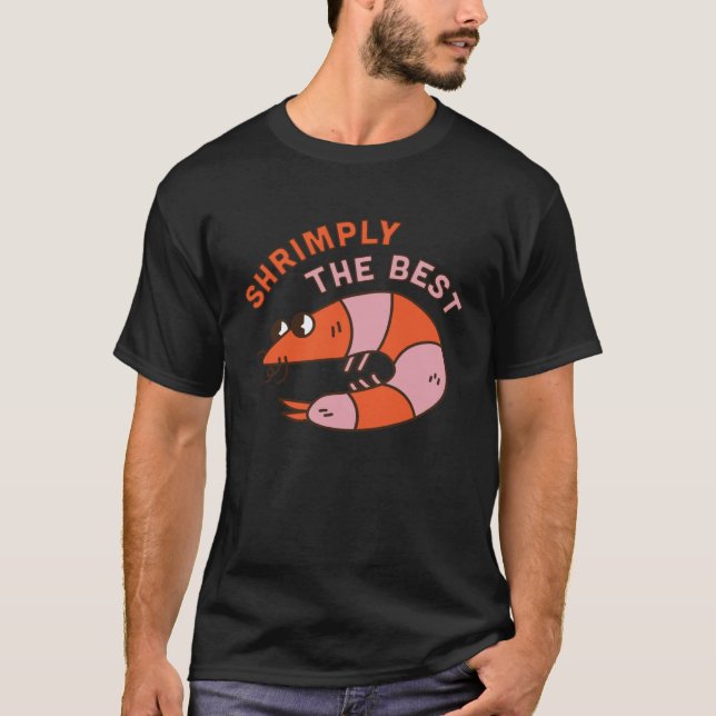 Camiseta Shrimply The Best Animal Pun Shrimp Decapod Marin (Frente)