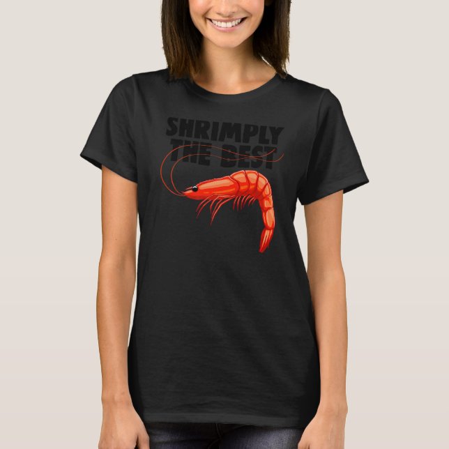 Camiseta Shriply The Best Prawn Foodie Love (Frente)