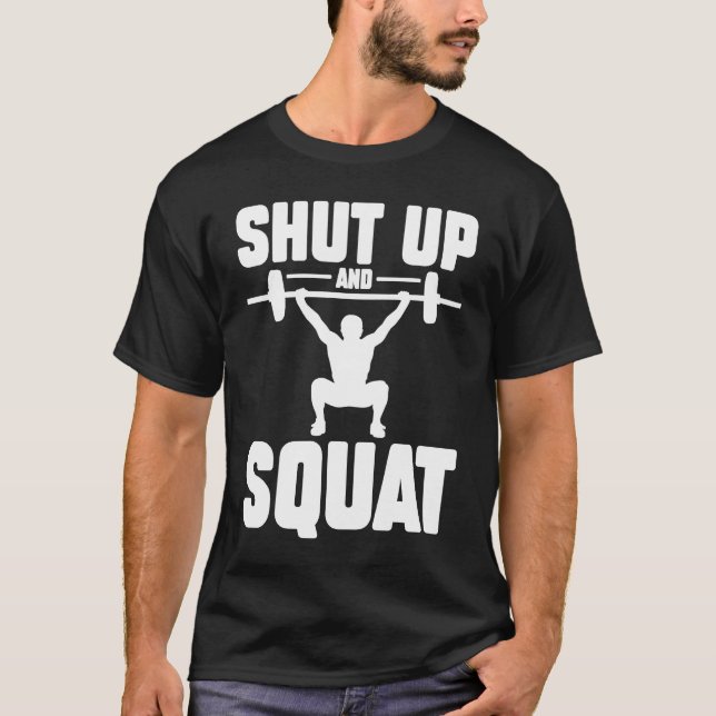 Camiseta Shut Up And Squat Workout Gym  1 (Frente)