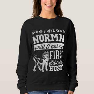 Camiseta Siberian Husky Eu Era Normal Até Suja