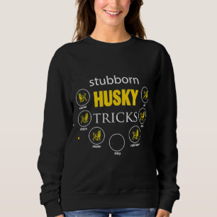 Camiseta Siberian Husky Stubborn Rouco Tricks Tee