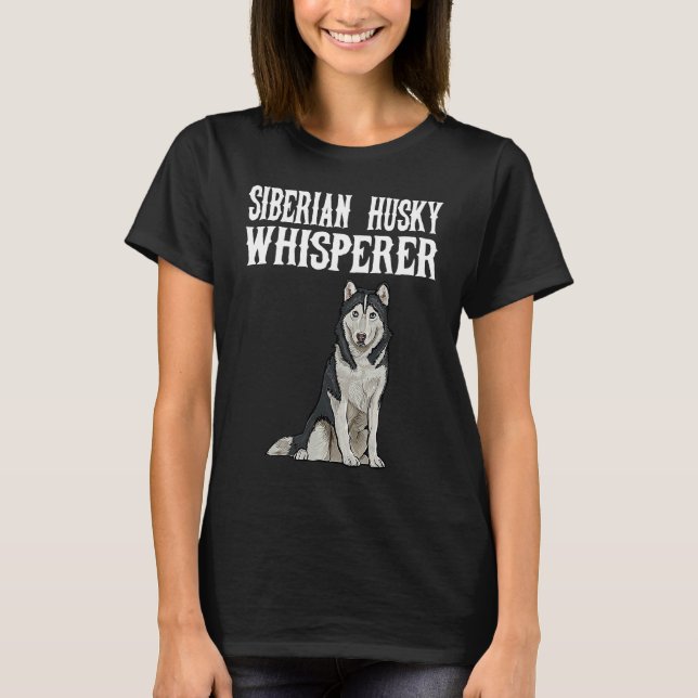 Camiseta Siberian Husky Wisperer  Dog (Frente)