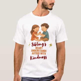 Camiseta Siblings Heart Understands Autism With Kindness