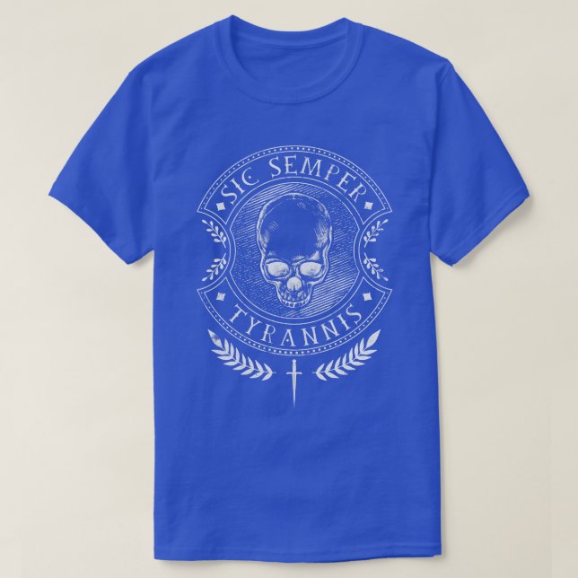 Camiseta Sic Semper Tyrannis (Frente do Design)