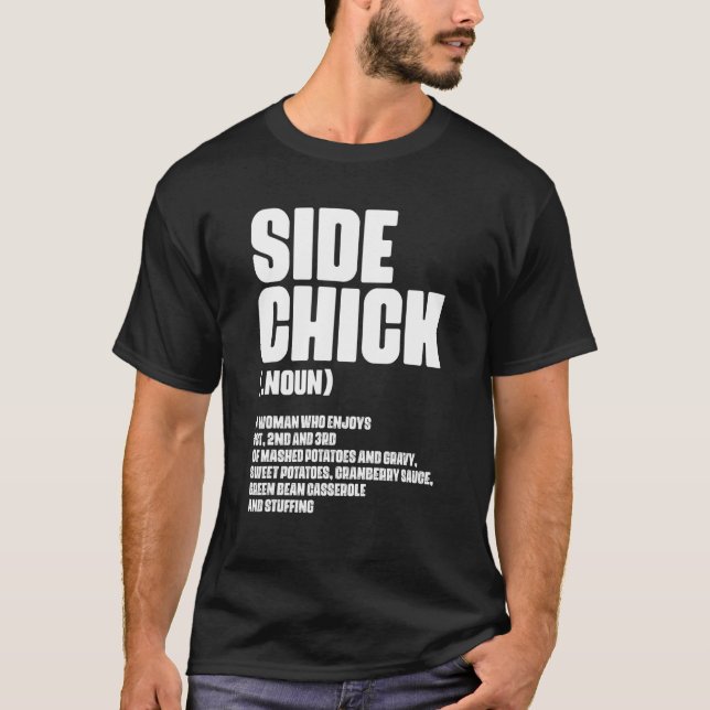 Camiseta Side Chick Definition For Food  Wife Girlfriend (Frente)