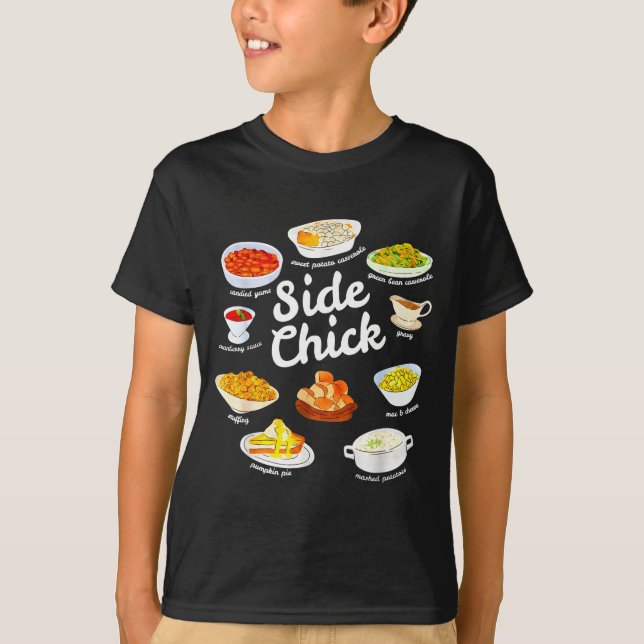 Camiseta Side Chick Funny Thanksgiving Foodie Friendsgiving (Frente)