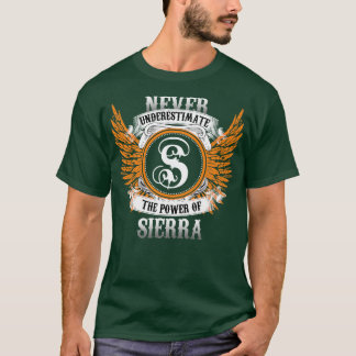 Camiseta Sierra Name Shirt Nunca Subestima O Poder Da