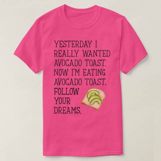 Camiseta Siga seu brinde aos sonhos (Frente do Design)