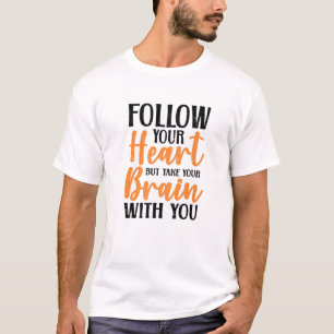Camiseta Siga seu coração Coração Do Dia Do Namorados