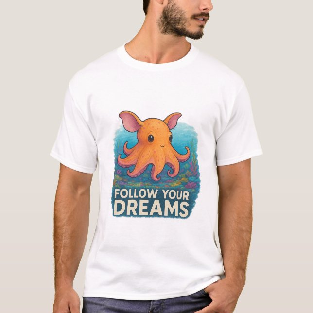 Camiseta Siga seus sonhos" Dumbo Octopus Tee (Frente)