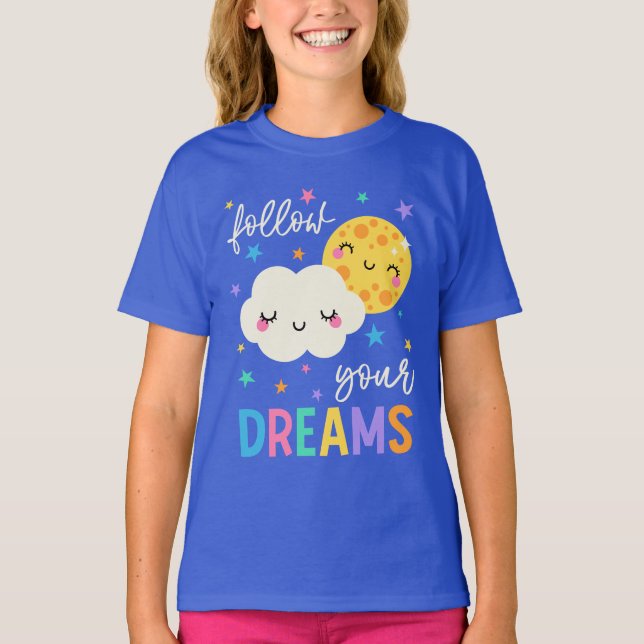 Camiseta Siga seus sonhos | Nuvem e Lua (Frente)