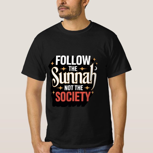 Camiseta Siga Sunnah Not the Society - Islâmico (Frente)