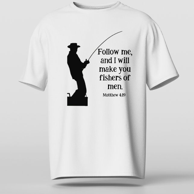 Camiseta Sigam-me Fishers of Men Matthew 4 19 Christian (Follow Me Fishers of Men Matthew 4 19 Christian T-Shirt)