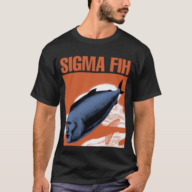 Camiseta Sigma Fih meme (Frente)