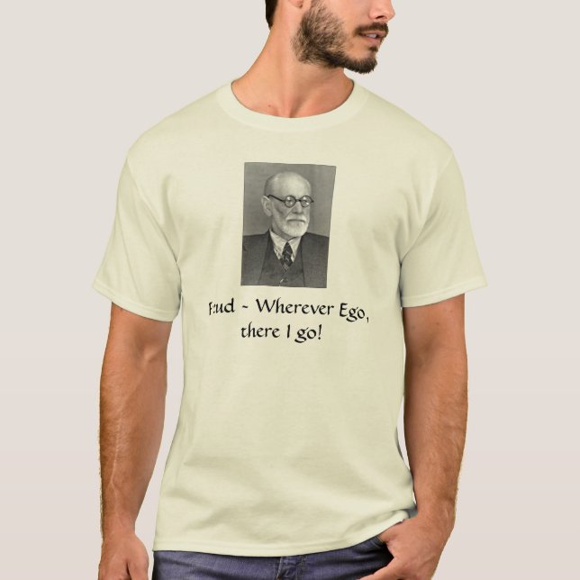 Camiseta Sigmund_Freud, ~ de Freud onde quer que o ego, lá (Frente)