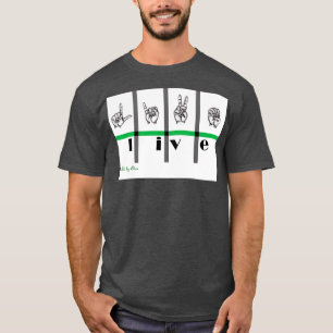 Camiseta Sign Language Art Live 3