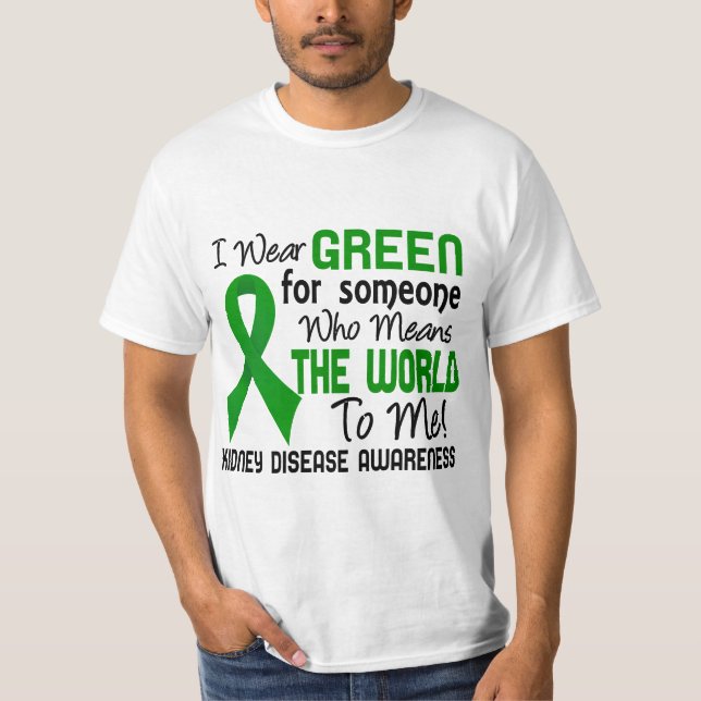 Camiseta Significa-me o mundo a doença renal 2 (Frente)