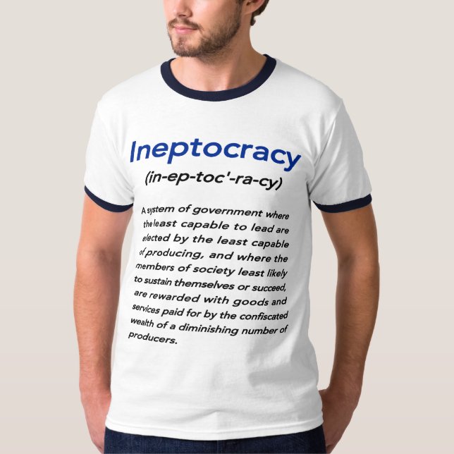 Camiseta Significado do T de Ineptocracy (Frente)
