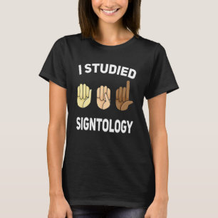 Camiseta Sigtologia Linguagem de Sinal de Mão Linguagem ASL
