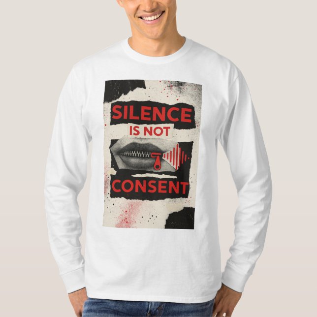 Camiseta Silence Is Not Consent Awareness Shirt (Frente)