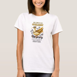 Camiseta Silêncio É Fita De Pato Ouro É Prateada