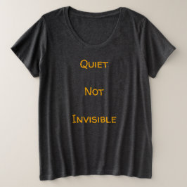 Camiseta Silencioso não invisível