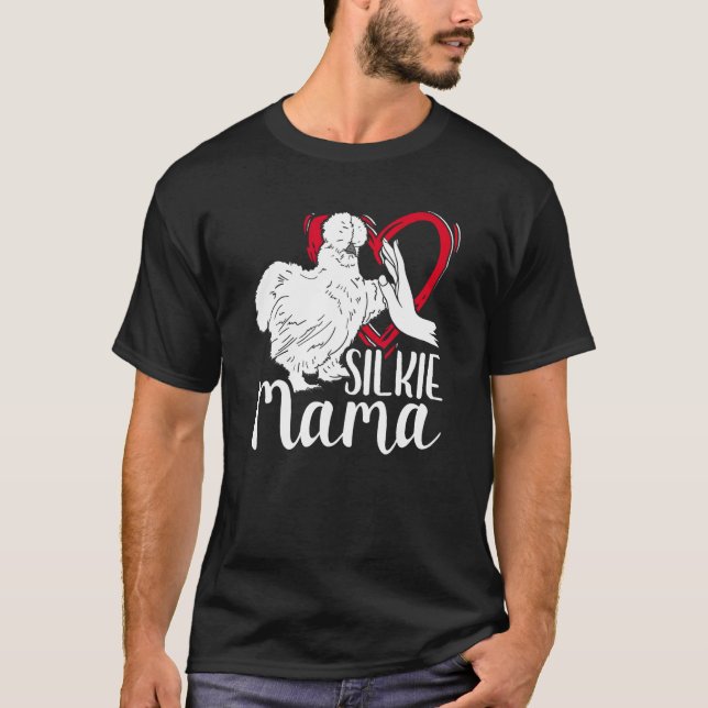 Camiseta Silkie Mama Silk Chicken Mãe Farmer Galinha Sensív (Frente)