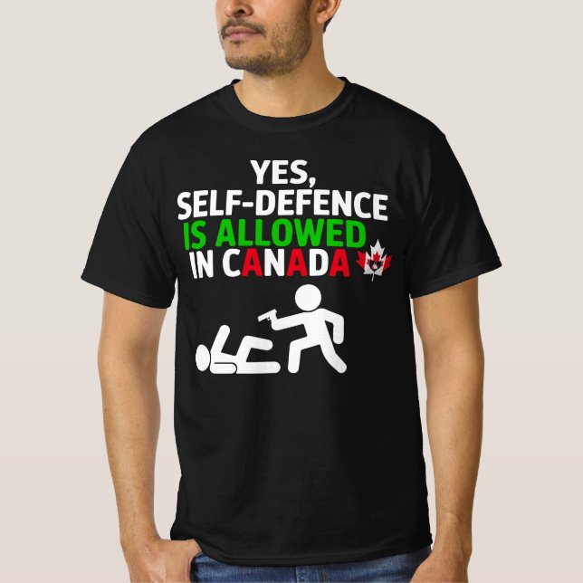 Camiseta Sim, a autodefesa é permitida no Canadá Engraçado  (Frente)