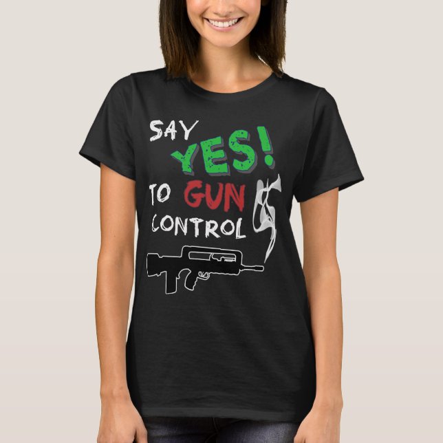 Camiseta Sim ao controlo de armas (Frente)
