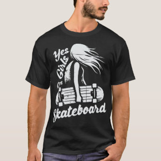 Camiseta Sim, as garotas podem andar de skate