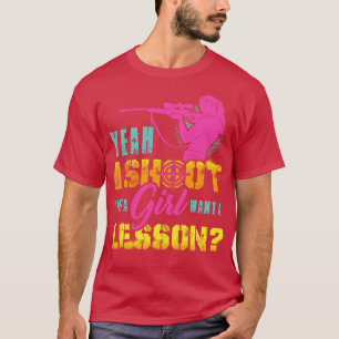 Camiseta Sim, Atiro Como Uma Garota Quer Uma Arma De Caça D